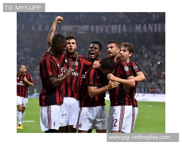 德甲精彩对决AC米兰大胜马竞帽子戏法点燃全场激情